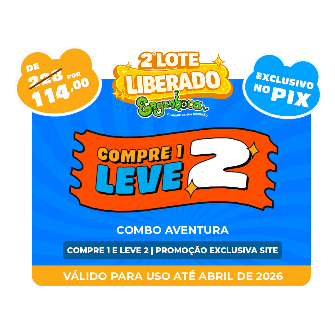 2º LOTE - COMPRE 1 E LEVE 2 - Combo Aventura Inteira - Válido para uso até Abril de 2026 - Promoção exclusiva site